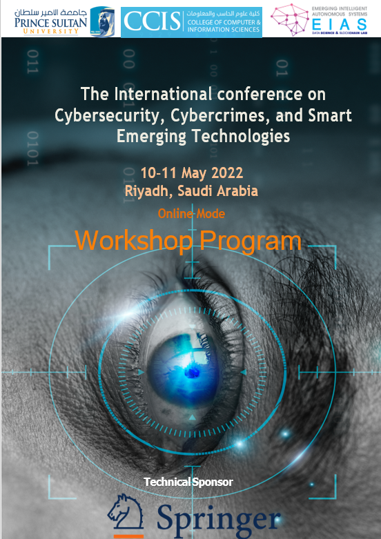 International conference on Cybersecurity, Cybercrimes, and Smart Emerging Technologies CCSET 2022