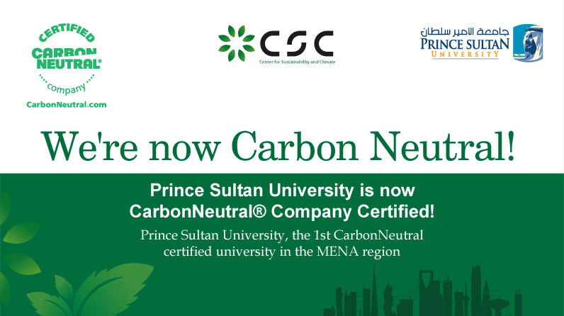 Prince Sultan University is the first CarbonNeutral Certified Company in the MENA Region