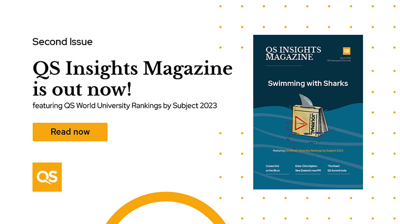 QS is thrilled to announce the release of the latest QS Insight Magazine!