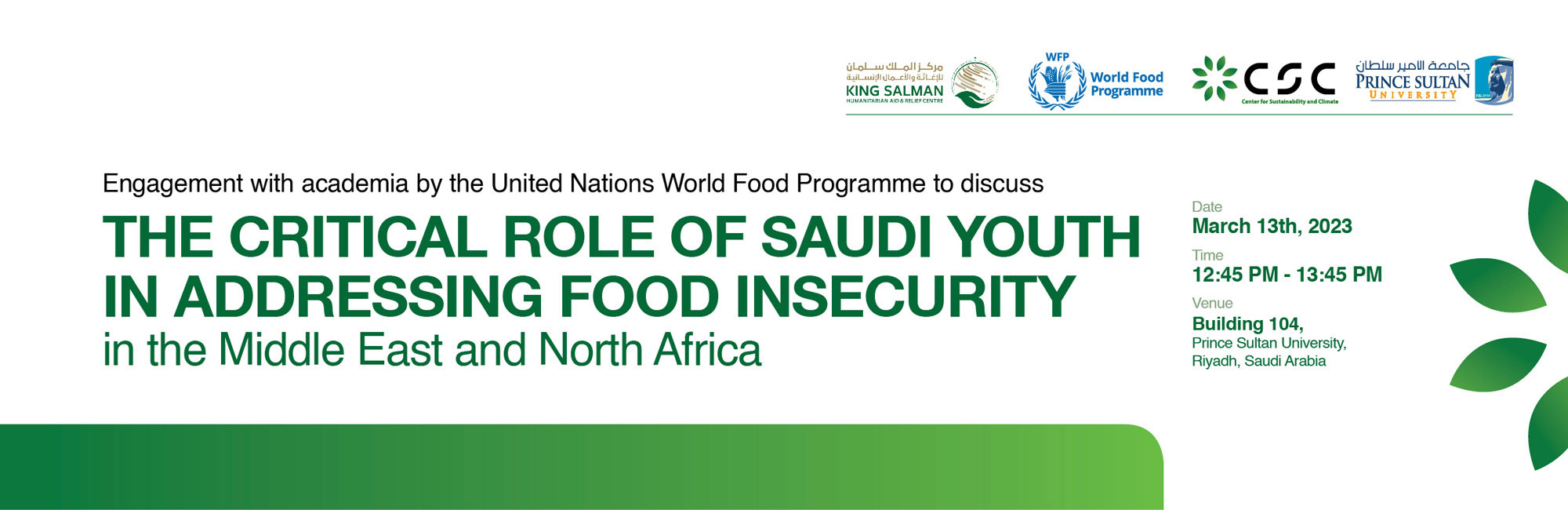 Engagement with academia by the United Nations World Food Programme to discuss - The critical role of Saudi Youth in Addressing Food Insecurity in the Middle East and North Africa