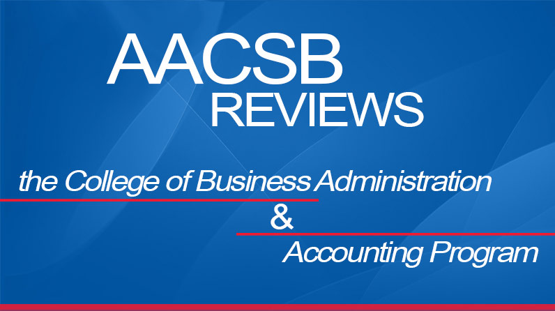 كلية إدارة الأعمال وبرنامج المحاسبةAACSB مراجعة هيئة اعتماد كليات إدارة الأعمال